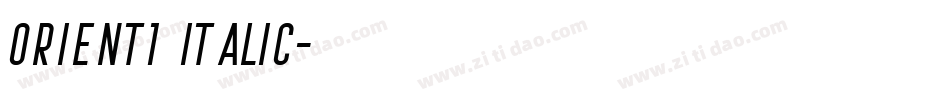 Orient1 Italic字体转换